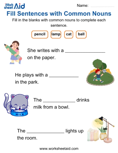 Fill Sentences with Common Nouns